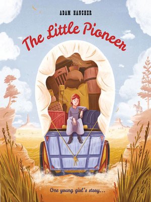 cover image of The Little Pioneer